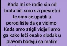 “Kada mi se rodio sin od brata bili smo svi presretni”