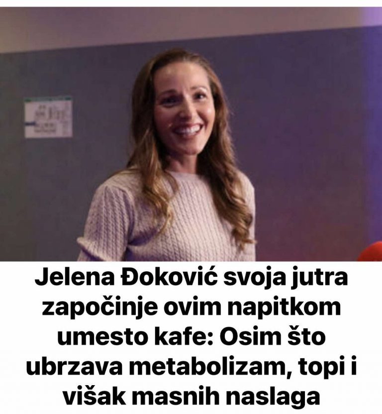 Jelena Đoković svoja jutra započinje ovim napitkom umesto kafe: Osim što ubrzava metabolizam, topi i višak masnih naslaga