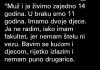 “Muž i ja živimo zajedno 14 godina”